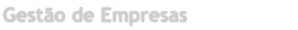 Gestão de Empresas
